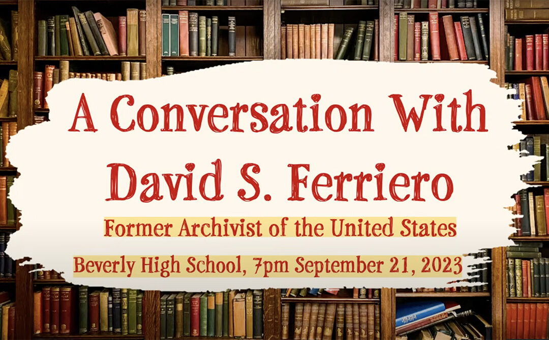 A Conversation with David S. Ferriero